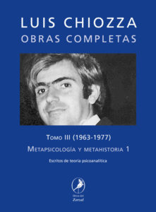 Tomo III - Metapsicología y metahistoria 1
