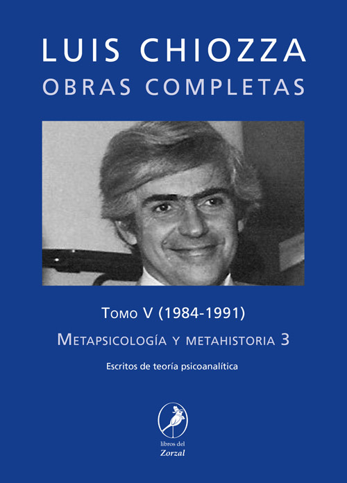 Tomo V – Metapsicología y metahistoria 3