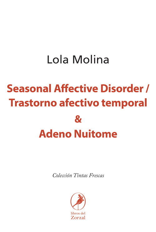 Seasonal Affective Disorder / Trastorno afectivo temporal y Adeno Nuitome