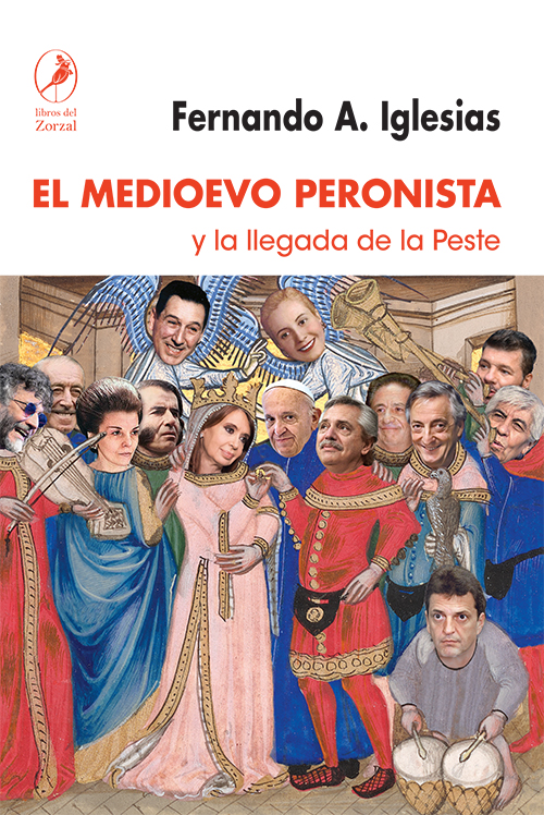 El Medioevo peronista