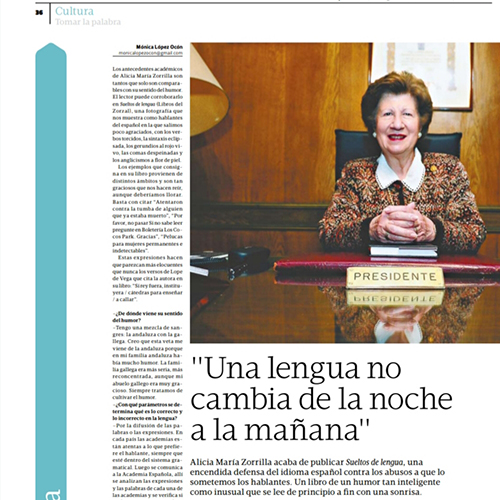 Alicia María Zorrilla: «Una lengua milenaria como el español no cambia de la noche a la mañana»