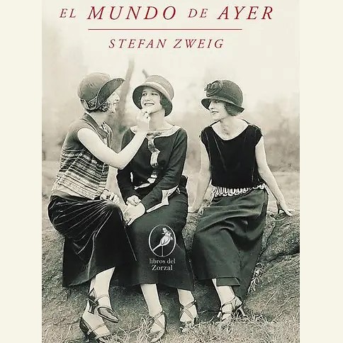 Stefan Zweig, aquí y ahora: el hombre que escribió su “breve historia del siglo XX”