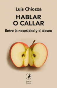 Hablar o callar